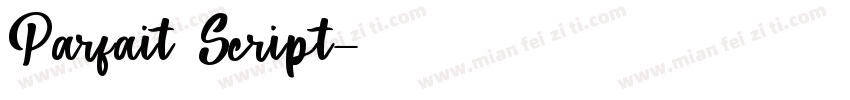 Parfait Script字体转换